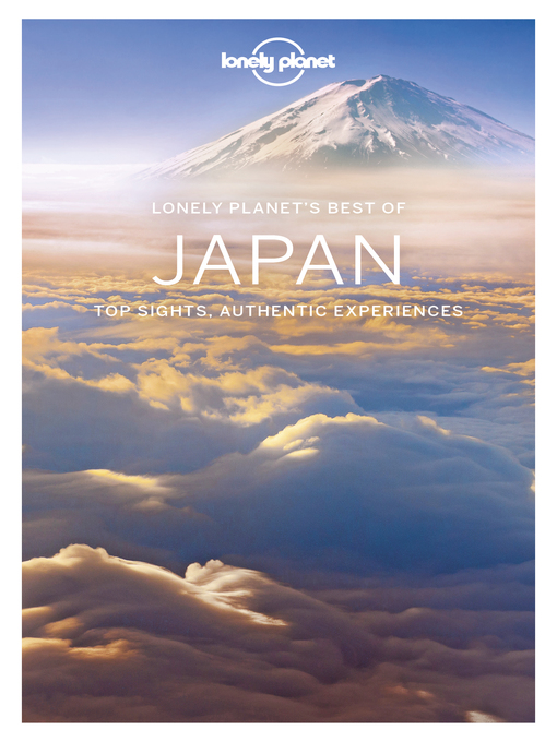 Title details for Lonely Planet Best of Japan by Lonely Planet;Benedict Walker;Ray Bartlett;Andrew Bender;Craig McLachlan;Rebecca Milner;Kate Mo... - Wait list